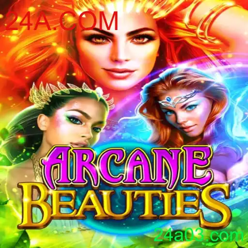 Descubra o Mundo Encantado de ArcaneBeauties em 24A.COM